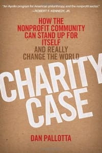Charity Case - Pallotta, Dan