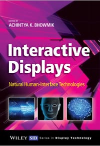 Interactive Displays - Achintya K.Bhowmik