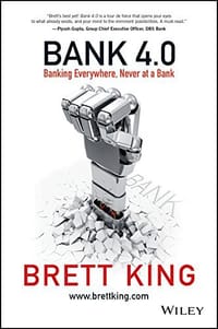 Bank 4.0 - Brett King