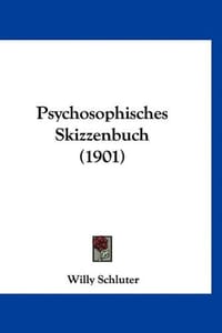 Psychosophisches Skizzenbuch