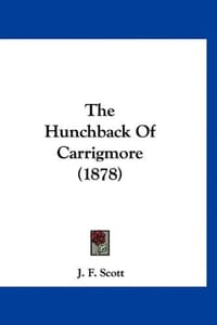The Hunchback of Carrigmore