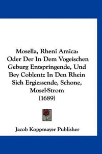 Mosella, Rheni Amica