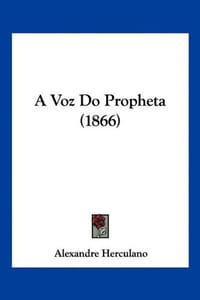 A Voz Do Propheta