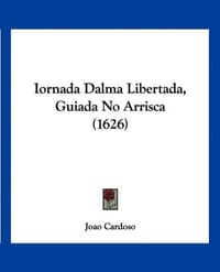 Iornada Dalma Libertada, Guiada No Arrisca