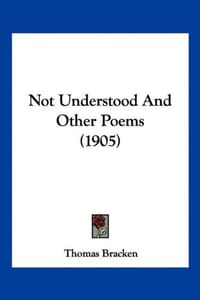 Not Understood and Other Poems