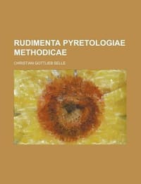 Rudimenta Pyretologiae Methodicae