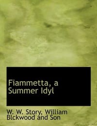Fiammetta, a Summer Idyl