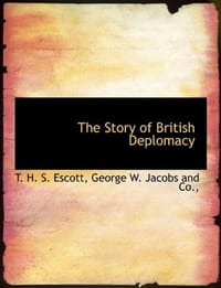 The Story of British Deplomacy