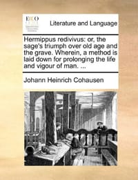 Hermippus Redivivus