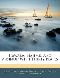 Hawara, Biahmu, and Arsinoe