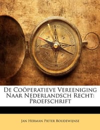 de Co Peratieve Vereeniging Naar Nederlandsch Recht