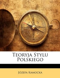 Teoryja Stylu Polskiego