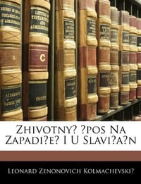 Zhivotny Pos Na Zapadi E I U Slavi A N