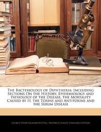 The Bacteriology of Diphtheria