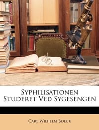 Syphilisationen Studeret Ved Sygesengen
