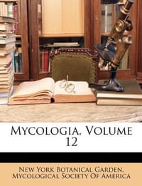 Mycologia, Volume 12
