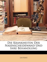 Die Krankheiten Der Nasenscheidewand Und Ihre Behandlung
