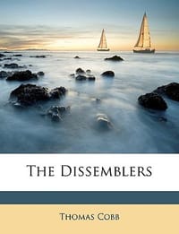 The Dissemblers