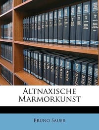Altnaxische Marmorkunst