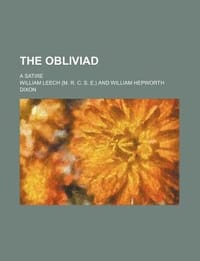 The Obliviad; A Satire