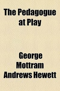 The Pedagogue at Play
