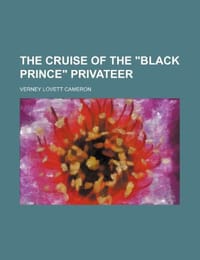 The Cruise of the "Black Prince" Privateer