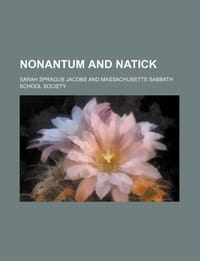 Nonantum and Natick