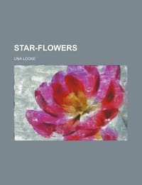 Star-Flowers