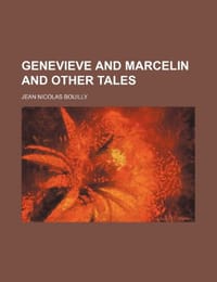 Genevieve and Marcelin and Other Tales