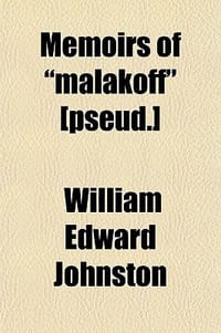 Memoirs of \Malakoff\"