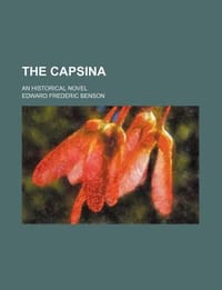 The Capsina; An Historical Novel