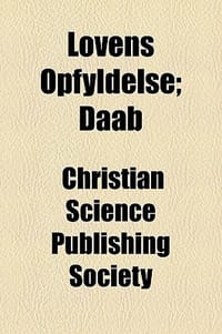 Lovens Opfyldelse; Daab