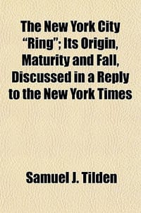 The New York City \Ring\"; Its Origin