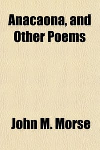 Anacaona, and Other Poems