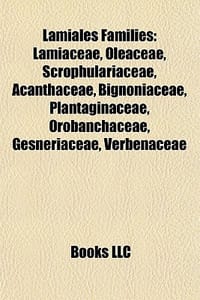 Lamiales Families - Books, LLC; Books, LLC;