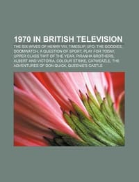 1970 in British Television - Books, LLC