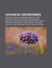 Japanese Swordsmen - Source Wikipedia; Books, LLC; Books, LLC