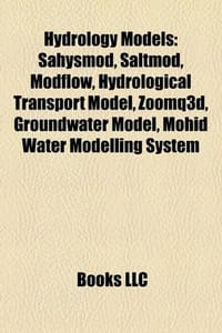 Hydrology Models - Source Wikipedia, Books, LLC 编