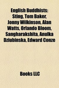 English Buddhists - Source Wikipedia, Books, LLC 编