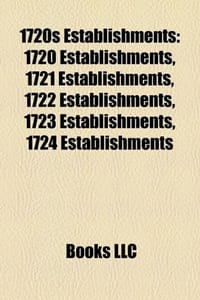 1720s Establishments