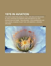 1976 in Aviation - Books, LLC; Books, LLC;
