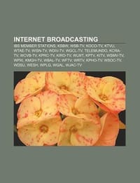 Internet Broadcasting
