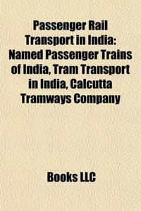 Passenger Rail Transport in India