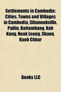Settlements in Cambodia - Books, LLC