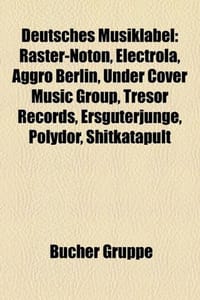 Deutsches Musiklabel - Quelle Wikipedia