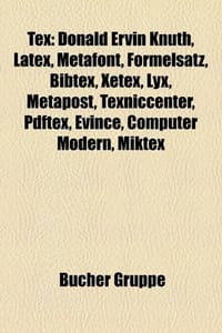 Tex - Quelle Wikipedia; Bucher Gruppe;