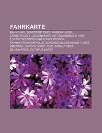 Fahrkarte - Quelle Wikipedia; Bucher Gruppe;