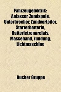 Fahrzeugelektrik - Quelle Wikipedia
