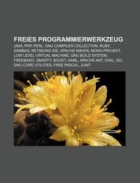 Freies Programmierwerkzeug - Quelle Wikipedia; Bucher Gruppe;