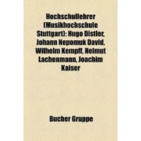 Hochschullehrer (Musikhochschule Stuttgart) - Bucher Gruppe